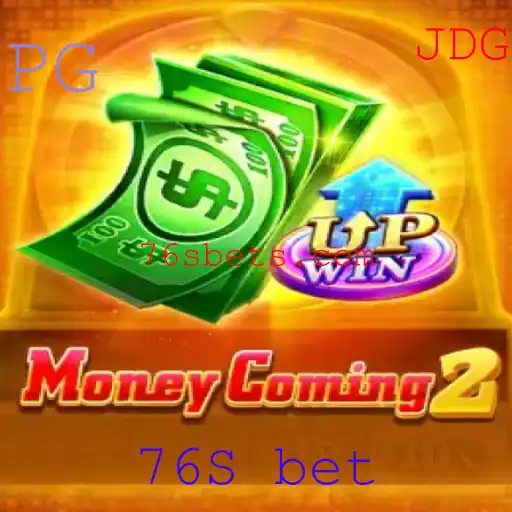 Tudo o que Você Precisa Saber Sobre MoneyComing2 e a Estratégia 76S bet