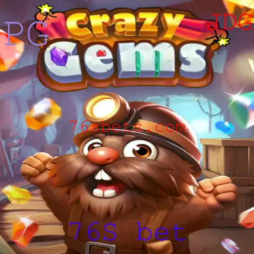 Descubra CrazyGems: O Fascinante Mundo das Apostas com 76S Bet