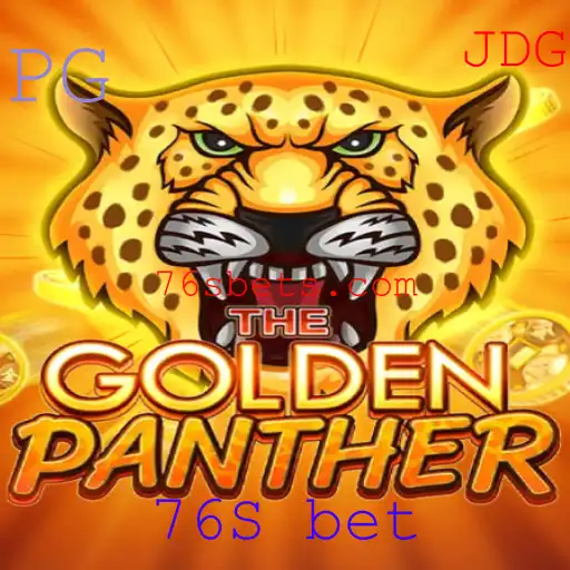 Descubra o Fascinante Mundo do Jogo GOLDENPANTHER e a Nova Tendência '76S bet'